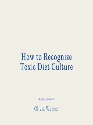 cover image of How to Recognize Toxic Diet Culture